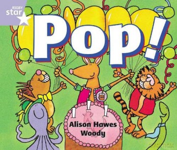 Rigby Star Guided Reception: Lilac Level: Pop! Pupil Book (single) - Alison Hawes [KSIĄŻKA]
