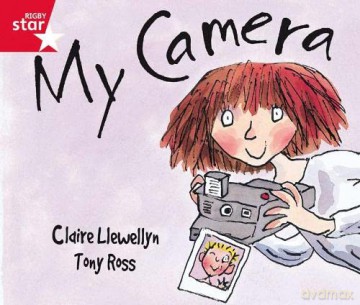 Rigby Star Guided Reception: Red Level: My Camera Pupil Book (single) [KSIĄŻKA]