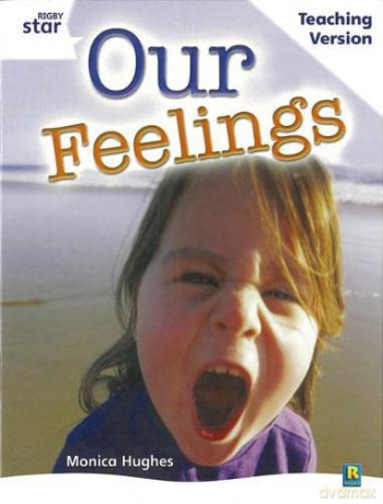 Rigby Star Guided White Level: Our Feelings Teaching Version (STARQUEST) [KSIĄŻKA]