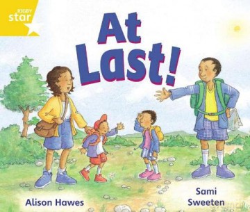 Rigby Star Guided Yr 1: Yellow Level: At Last! Pupil Book (single) - Alison Hawes [KSIĄŻKA]
