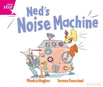Rigby Star GuidedReception: Pink Level: Ned's Noise Machine Pupil Book (single) [KSIĄŻKA]