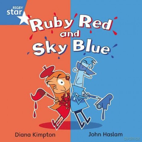 Rigby Star Independent Blue Reader 4: Ruby Red and Sky Blue [KSIĄŻKA]