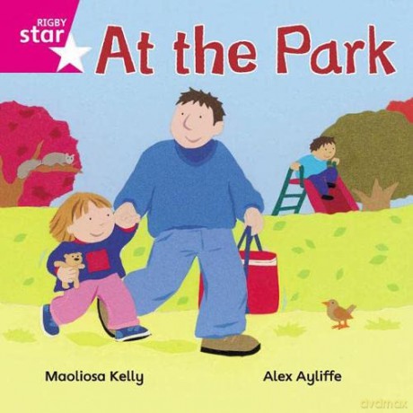 Rigby Star Independent Pink Reader 1 At the Park [KSIĄŻKA]
