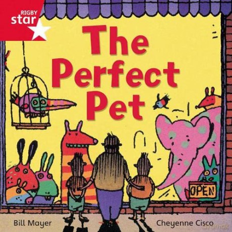 Rigby Star Independent Red Reader 14: The Perfect Pet [KSIĄŻKA]