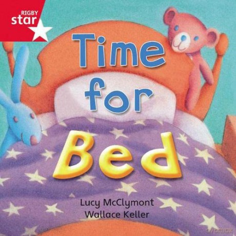 Rigby Star Independent Red Reader 3: Time for Bed [KSIĄŻKA]