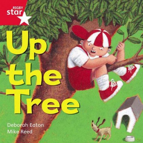 Rigby Star Independent Red Reader 5: Up the Tree [KSIĄŻKA]