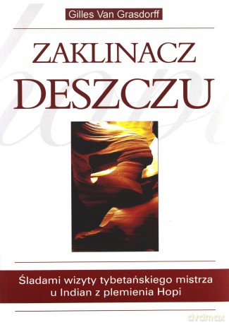 Zaklinacz deszczu - Gilles Van Grasdorff [KSIĄŻKA]