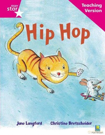 Rigby Star Phonic Guided Reading Pink Level: Hip Hop Teaching Version [KSIĄŻKA]