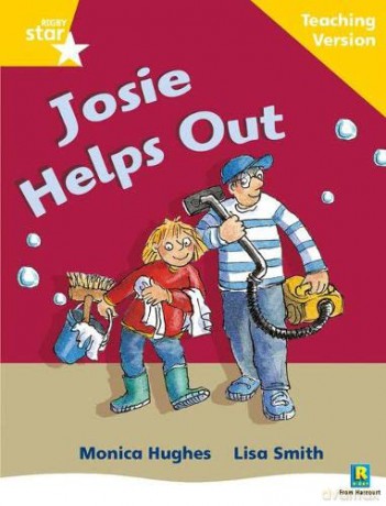 Rigby Star Phonic Guided Reading Yellow Level: Josie Helps Out Teaching Version (Star Phonics Opportunity Readers) [KSIĄŻKA]