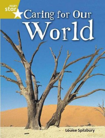 Rigby Star Quest Gold: Caring For Our World Pupil Book (Single) [KSIĄŻKA]