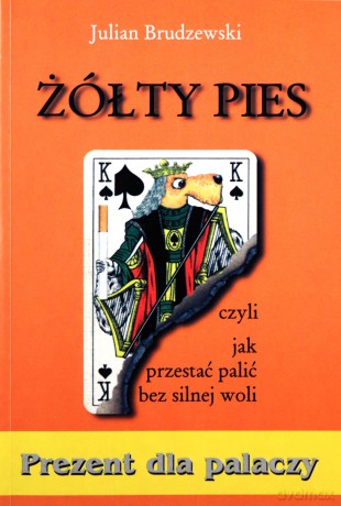 Zółty pies - Julian Brudzewski [KSIĄŻKA]