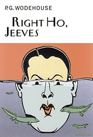 Right Ho, Jeeves (Everyman's Library P G WODEHOUSE) - P.G. Wodehouse [KSIĄŻKA]