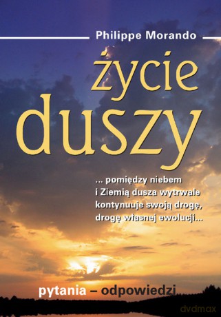 Życie duszy - Philippe Morando [KSIĄŻKA]