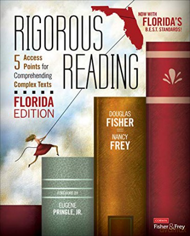 Rigorous Reading, Florida Edition: 5 Access Points for Comprehending Complex Texts (Corwin Literacy) - Nancy Frey [KSIĄŻKA]