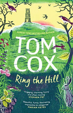 Ring the Hill - Tom Cox [KSIĄŻKA]