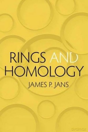 Rings and Homology (Dover Books on Mathematics) - James Jans [KSIĄŻKA]