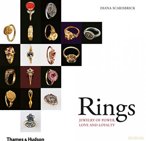 Rings: Jewelry of Power, Love and Loyalty - Diana Scarisbrick [KSIĄŻKA]