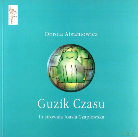 Guzik czasu - Dorota Abramowicz [KSIĄŻKA]