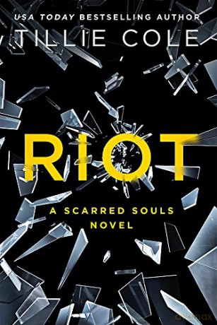 Riot (Scarred Souls) - Tillie Cole [KSIĄŻKA]