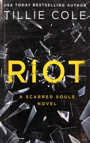 Riot (Scarred Souls) - Tillie Cole [KSIĄŻKA]