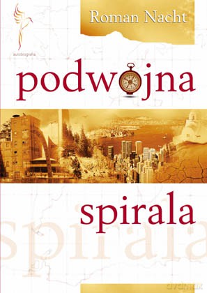 Podwójna spirala - Roman Nacht [KSIĄŻKA]