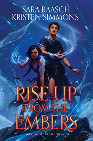 Rise Up from the Embers - Sara Raasch [KSIĄŻKA]
