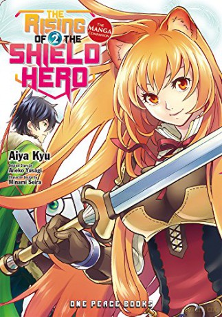 Rising of the Shield Hero Volume 02: The Manga Companion, The (The Rising of the Shield Hero Series: Manga Companion) - Aiya Kyu [KSIĄŻKA]