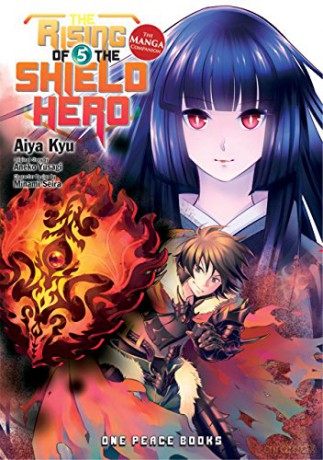 Rising of the Shield Hero Volume 05: The Manga Companion, The (The Rising of the Shield Hero Series: Manga Companion) - Aiya Kyu [KSIĄŻKA]