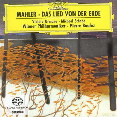 Boulez,Wp: Mahler Das Lied Von Der Erde [SACD]