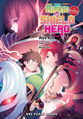 Rising of the Shield Hero Volume 10: The Manga Companion, The (The Rising of the Shield Hero Series: Manga Companion) - Aiya Kyu [KSIĄŻKA]