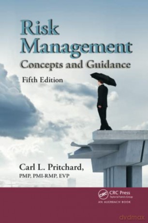 Risk Management: Concepts and Guidance, Fifth Edition - PMP Pritchard [KSIĄŻKA]