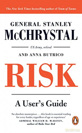 Risk: A User's Guide - General Stanley McChrystal [KSIĄŻKA]