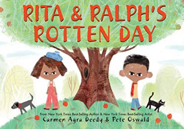 Rita and Ralph's Rotten Day - Carmen Agra Deedy [KSIĄŻKA]