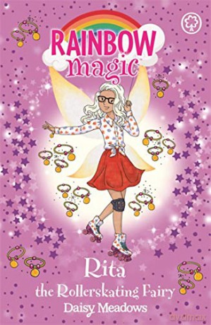 Rita the Rollerskating Fairy: The After School Sports Fairies Book 3 (Rainbow Magic) - Daisy Meadows [KSIĄŻKA]