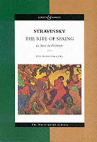 Rite of Spring: Sacre du Printemps, Full Orchestral Score: Le Sacre Du Printemps the Masterworks Library - Igor Stravinsky [KSIĄŻKA]