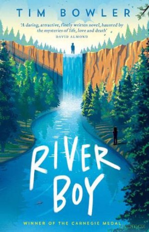 River Boy - Tim Bowler [KSIĄŻKA]