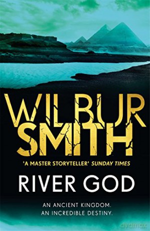 River God: The Egyptian Series 1 - Wilbur Smith [KSIĄŻKA]