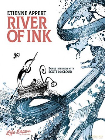 River of Ink - Etienne Appert [KSIĄŻKA]