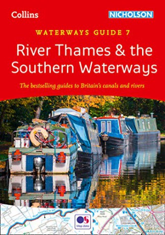 River Thames and the Southern Waterways: For everyone with an interest in Britain's canals and rivers (Collins Nicholson Waterways Guides) - Collins Maps [KSIĄŻKA]