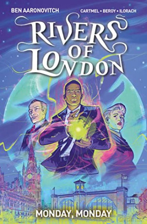 Rivers of London Vol. 9: Monday, Monday - Ben Aaronovitch [KSIĄŻKA]