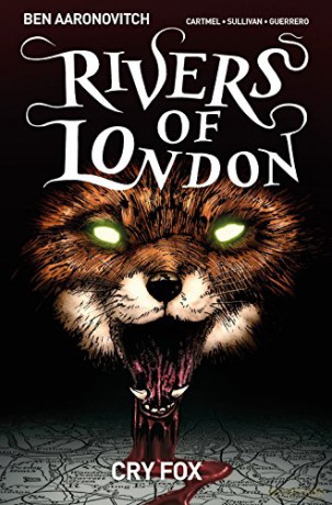 Rivers of London Volume 5: Cry Fox - Ben Aaronovitch [KSIĄŻKA]