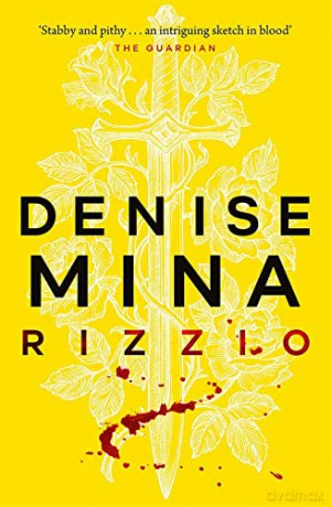 Rizzio: Darkland Tales - Denise Mina [KSIĄŻKA]