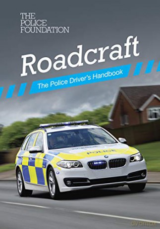 Roadcraft: the police driver's handbook - Penny Mares [KSIĄŻKA]