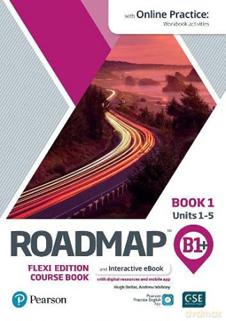 Roadmap B1+ Flexi Edition Roadmap Course Book 1 with eBook and Online Practice Access - Andrew Walkley [KSIĄŻKA]