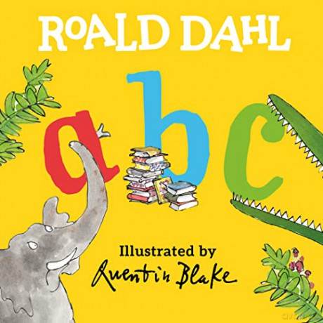 Roald Dahl ABC - Roald Dahl [KSIĄŻKA]