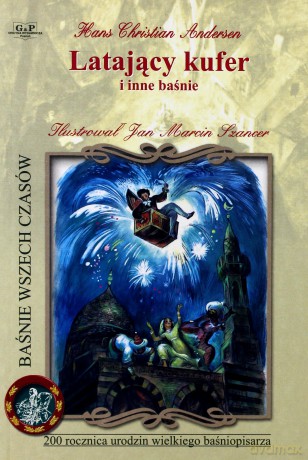Baśnie-Latający kufer - Hans Christian Andersen [KSIĄŻKA]