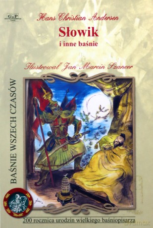 Baśnie-Słowik i inne - Hans Christian Andersen [KSIĄŻKA]