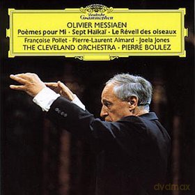Boulez/Cleveland Orchestra: Messiaen/Poemes Pour Mi... [CD]
