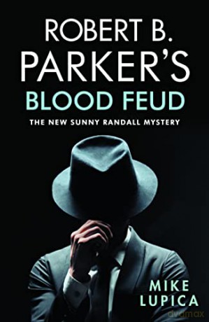 Robert B. Parker's Blood Feud - Mike Lupica [KSIĄŻKA]