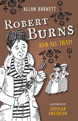 Robert Burns and All That (The And All That Series) - Alan Burnett [KSIĄŻKA]